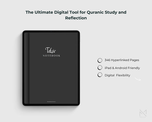 Tafsir Notebook – The Ultimate Digital Tool for Quranic Study and Reflection